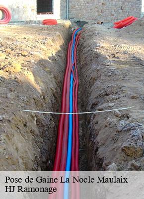 Pose de Gaine  la-nocle-maulaix-58250 HJ Ramonage